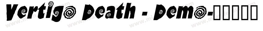 Vertigo Death - Demo字体转换